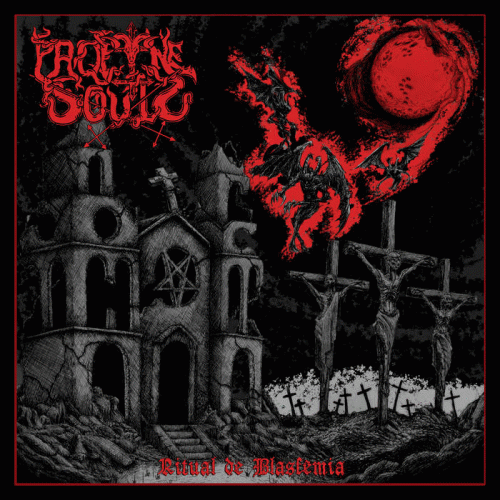 Profane Souls : Ritual de Blasfêmia Profane Souls : Ritual de Blasfêmia